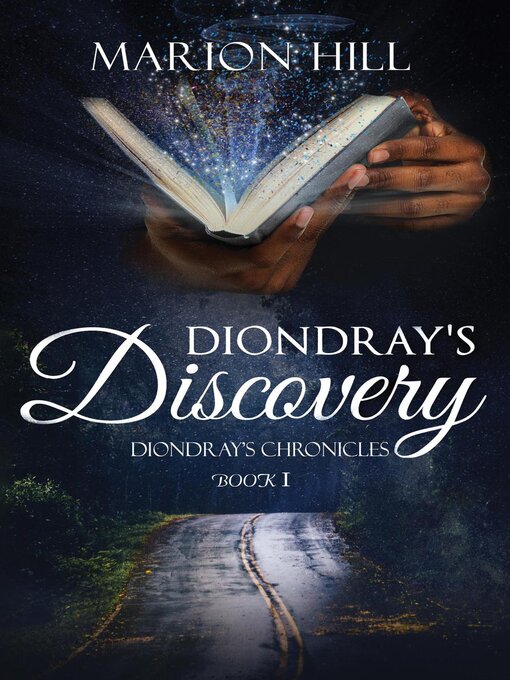 Title details for Diondray's Discovery by Marion Hill - Available